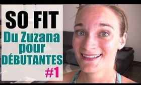 So Fit! Du Zuzana pour débutantes #1