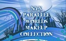 NYX Parallel Worlds makeup collection