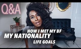 Q&A: My Nationality, How I Met HIM + All Sorts of Stuff!
