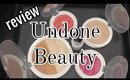 Undone Beauty - Review