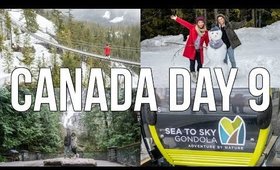 SEA TO SKY GONDOLA & SHANNON FALLS | CANADA DAY 9
