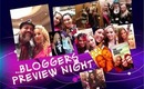 BLOGGERS PREVIEW NIGHT!!!