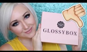 Subscription Addiction: GLOSSYBOX LETDOWN :(