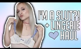 SLUT SHAMING RANT + BRA AND SLEEPWEAR HAUL