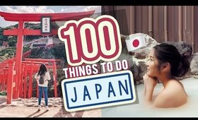 100 Things to do in JAPAN 🇯🇵 (No Tokyo) | Japan Travel Guide