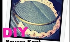 EASY DIY Square Knot Bangle Bracelet