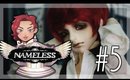 Nameless:The one thing you must recall-Red Route [P5]