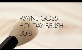 THE WAYNE GOSS HOLIDAY BRUSH 2018!