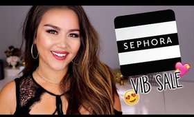 SEPHORA VIB SALE RECOMMENDATIONS 2017