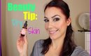 Beauty Tip: Dry Skin