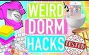 Weird Dorm Hacks TESTED!! | Paris & Roxy