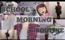SCHOOL MORNING ROUTINE