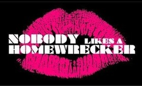 Kayla Speaks | HOMEWRECKERS!
