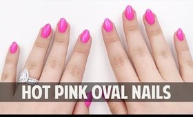 HOT PINK OVAL HARD GEL NAIL TUTORIAL