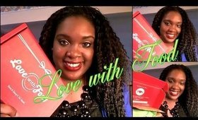 Love with Food UNBOXING | Healthy Snacking while Giving Back!