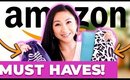 AMAZON MUST HAVES!