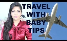 How To Plan Travel With a Baby Toddler,Keep Baby Calm, and Airplane Travel Essentials