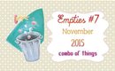 Product Empties #7  | November 2015 | PrettyThingsRock