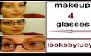 Makeup  For  Glasses!