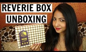 REVERIE BOX UNBOXING & REVIEW | LUXURY BEAUTY BOX | Stacey Castanha