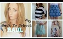Back To School: Haul Feat. Westfield Mall, NastyGal, & ShopTobi!