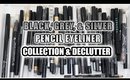 BLACK & GREY PENCIL EYELINER COLLECTION & DECLUTTER