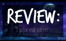 Review: Tacked.com