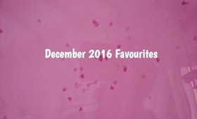 December 2016 Favourites