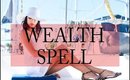 Prosperity Ritual to attract excess cash flow, wealth and luxury