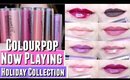 Colourpop Holiday Collection 2016 & GIVEAWAY | LIP SWATCHES Satin Lip, Ultra Matte Lip, Glossy Lip