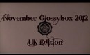 November Glossybox 2012 UK - The one I absolutely love!