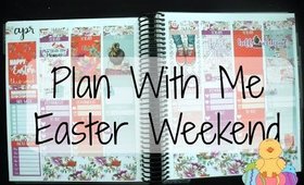 Plan With Me: Easter Weekend (Ft Planning Roses)