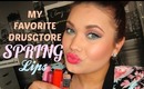 My Fav Drugstore Spring Lipsticks  Glosses