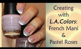 French Tip and Pastel Roses (Episode 2)