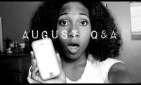 August Q&A