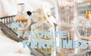 My Favorite Perfumes Collab!