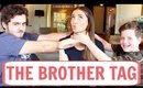 THE BROTHER TAG!
