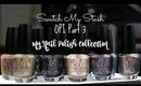 Swatch My Stash - OPI Part 3 | My Nail Polish Collection