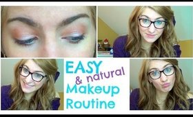 Easy & Natural Makeup Routine