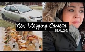 NEW Vlogging Camera, MORE SUSHI & 2016 Toyota Corolla S Premium  HLWW Ep 2-3| Grace Go