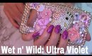 Wet n' Wild: Ultra Violet