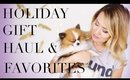 Holiday Gift Haul & Favorites | ANNEORSHINE