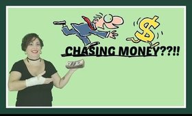 Chasing MONEY??!!