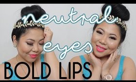 Neutral Eyes and Bold Lips 💋 | Tutorial