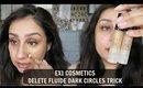 How to conceal dark circles with EX1 Cosmetics Delete Fluide