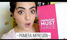 POPSUGAR Must Have Box Primera Impresión | Laura Neuzeth