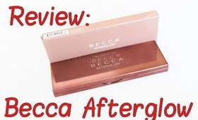 Review: Becca Afterglow Palette
