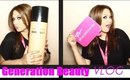 Vlog: Generation Beauty + Pics!!