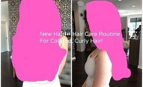 New Hair!? + Hair Care Routine For Colored, Curly Hair!