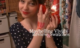 Maybelline Vivids Lipsstick | Review & Swatches
